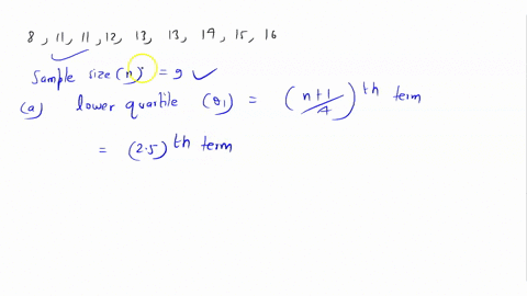 consider-the-following-ordered-data-8-11-11-12-13-13-14-15-16-a-find-the-low-q1-median-q3-and-high-low-q1-median-q3-high-b-find-the-interquartile-range
