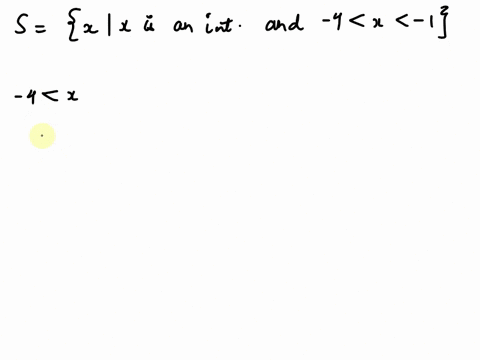 rewrite-the-set-s-by-listing-its-elements-make-sure-to-use-the-appropriate-set-notation-s-x-xis-an-integer-and-_4x-1-05768