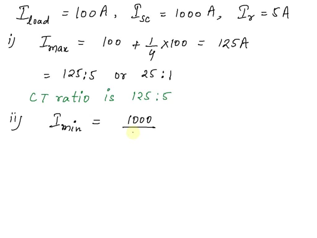 SOLVED (d) The load current in a system is 100 A. The shortcircuit