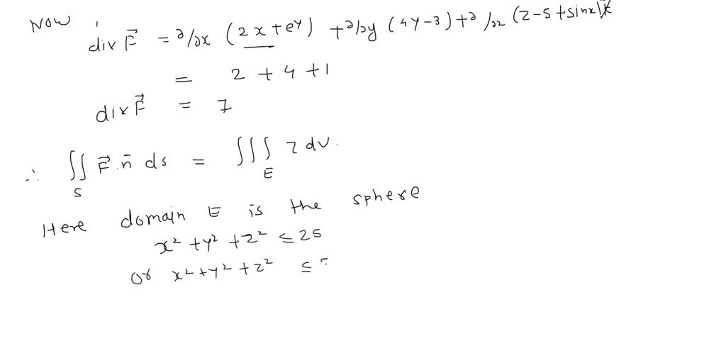 SOLVED: Calculate the surface integral of the vector field 7 over the ...