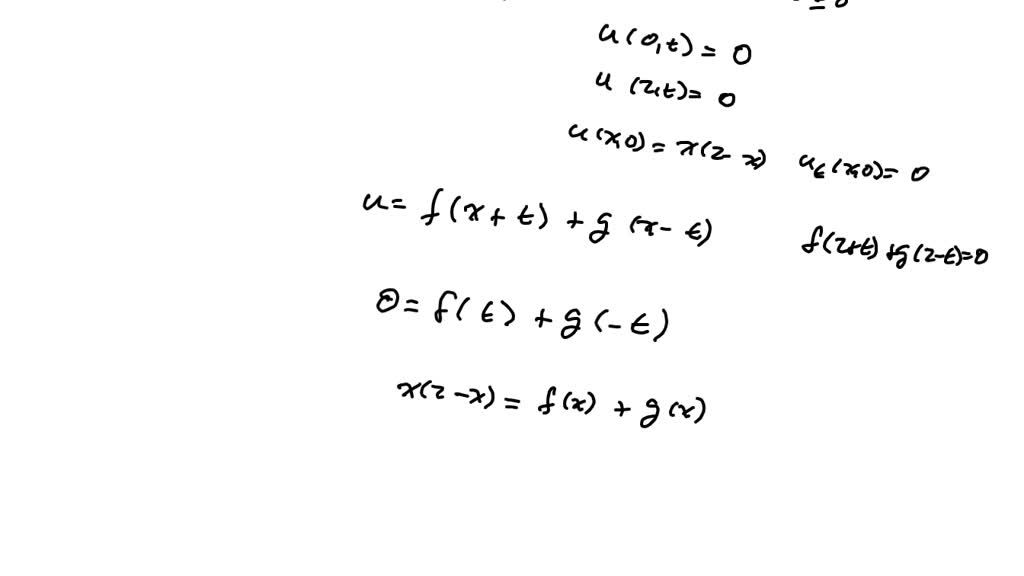 SOLVED: Use the d'Alembert solution to solve d^2u/dt^2 = 4 d^2u/dx^2 0