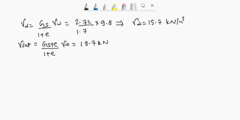 1-calculate-the-dry-unit-weight-saturated-unit-weight-and-the-buoyant-unit-weight-of-a-soil-having-a-void-ratio-of-070-and-a-value-of-gs-of-272-calculate-also-the-unit-weight-and-water-conte-19202