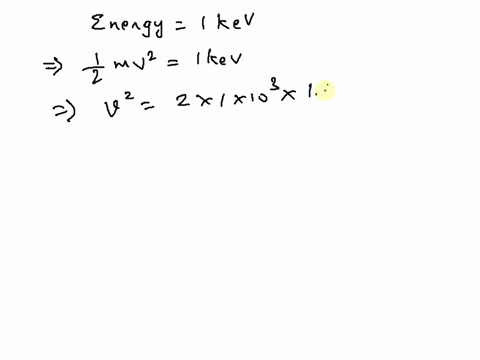 what-value-of-b-should-be-used-in-a-velocity-selector-to-separate-out-10-kev-protons-if-e-is-fixed-at-80-kvm-m-167x-10-kg-9-16-x-10-c-select-one-a-018-t-b-009-t-c013t-d-026-t-53399