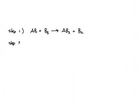 what-is-the-catalyst-in-the-reaction-mechanism-shown-below-ab-b3-ab2-b2-b-ab2-ab-b2-group-of-answer-choices-a-b3-b-b-c-ab2-d-ab-e-b2