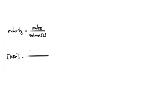 33-determine-the-molarity-of-a-solution-formed-by-dissolving-400-moles-of-kbr-in-enough-water-to-yield-300-l-of-solution-33-______-a-200-m-b-0750-m-c-1200-m-d-133-m-e-300-m-11221