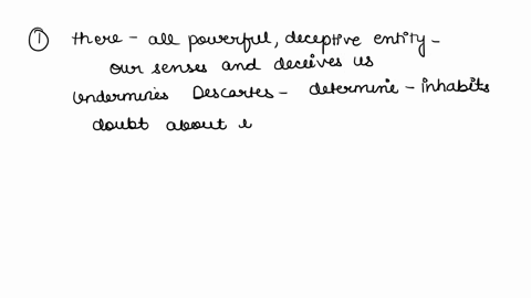 1-what-is-descartes-evil-genius-hypothesis-how-does-this-move-undermine-his-ability-to-tell-what-kind-of-world-he-inhabits-2-how-would-montaigne-spinoza-and-leibniz-view-descartes-reasoning-72234