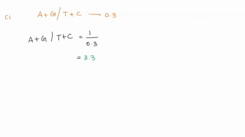1-the-agrtc-ratio-in-one-strand-of-duplex-dna-is-03-what-is-the-ratio-in-the-complementary-strand-b-what-is-the-ratio-for-the-entire-double-stranded-molecule-c-if-the-g-content-in-the-entire-03788