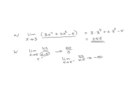 1-determine-the-following-limits-if-they-exist-a-lim-_x-rightarrow-3left3-x42-x2-5right-b-lim-_x-rightarrow-5leftfrac4-xx-5right-c-lim-_x-rightarrow-4leftfracx2x-208-2-xright