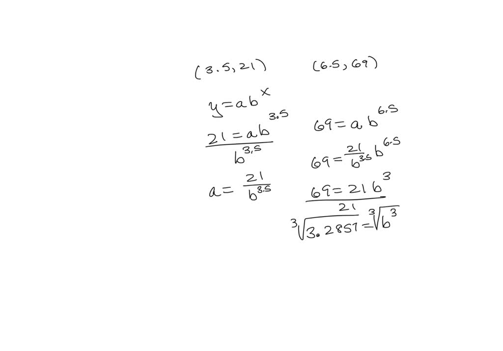 Solved If F X Is An Exponential Function Where F 3 5 21 And F 6 5 69 Then Find The