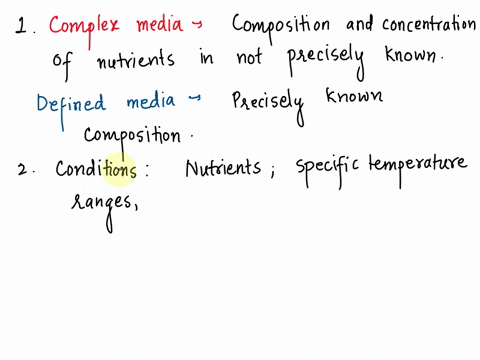 1-differentiate-between-complex-and-defined-media-2-what-are-some-conditions-required-for-microbial-growth-3-what-is-microbial-growth-what-are-the-4-stages-of-growth-4-what-is-meant-by-selec-82724