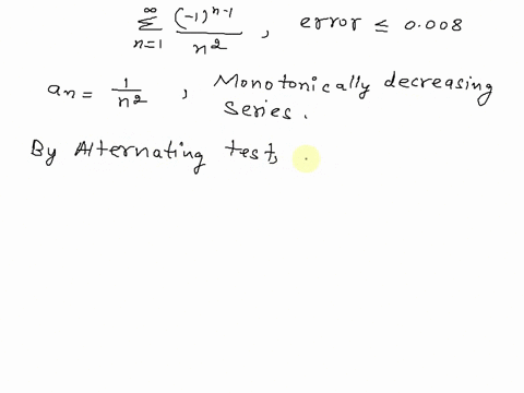 point-how-many-terms-of-the-series-do-we-need-to-add-in-order-to-find-the-sum-to-the-indicated-accuracy-1-1-error-n2-n-0008_-65911