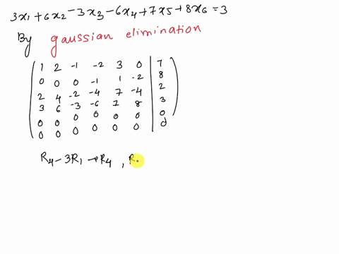 qucstion-3-20-points-solve-the-given-system-of-linear-equations-using-a-gaussian-elimination-b-gauss-jordan-elimination-x3-2x4-x4-ax4-6x4-3xs-x5-7x5-7x5-2x1-3x1-4x2-6x2-zx3-3x3-2x2-2x6-4x6-8-58177