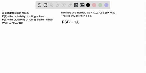 a-standard-die-is-rolled-pa-the-probability-of-rolling-a-three-pb-the-probability-of-rolling-a-even-number-what-is-pa-or-b-37244