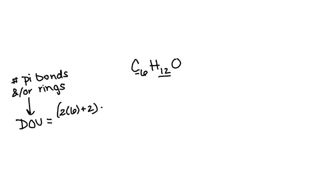 SOLVED Determine the number of double bond equivalents for a molecule