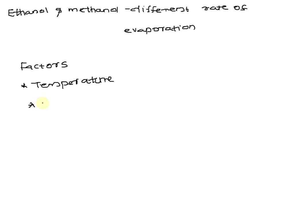 SOLVED Methanol, Ethanol, and water all have the same intermolecular