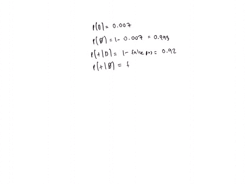 a-certain-disease-has-an-incidence-rate-of-07-if-the-false-negative-rate-is-8-and-the-false-positive-rate-is-2-compute-the-probability-that-a-person-who-tests-positive-actually-has-the-disease-give-yo