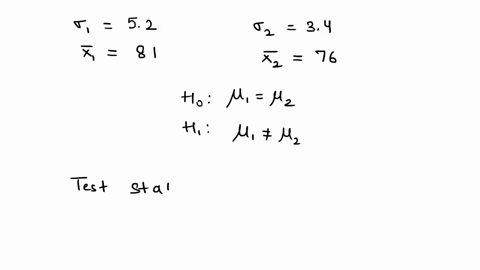1-a-random-sample-of-size-n-25taken-from-a-normal-population-with-a-standard-deviation-0-52-has-a-mean-81-a-second-random-sample-of-size-m2-36-taken-from-different-normal-population-with-a-s-57304