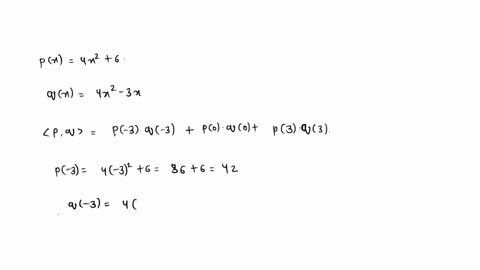 point-if-px-and-qx-are-arbitrary-polynomials-of-degree-at-most-2-then-the-mapping-pq-p-3q-3-p0q0-p3q3-defines-an-inner-product-in-p3-use-this-inner-product-to-find-pq-ilpll-ilgll-and-the-ang-57062