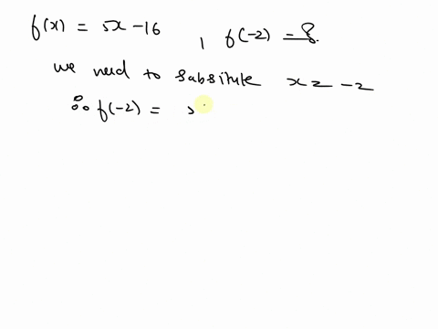 let-f-be-a-function-defined-by-fx5x-16-find-f-2-11332