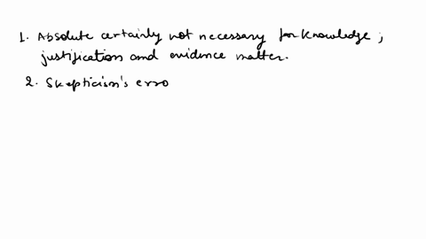 1-do-you-agree-with-descartes-and-skeptics-that-only-propositions-thatare-beyond-all-doubt-can-be-knowledge-how-would-you-argue-against-this-view2the-skeptic-argues-that-it-we-are-sometimes-08473
