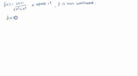 let-fx-2x-1-2x3-x2-find-all-x-values-at-which-f-is-not-continuous-and-label-the-points-as-removable-or-nonremovable-discontinuities-show-work-to-determine-if-a-discontinuity-is-removable-or-95765