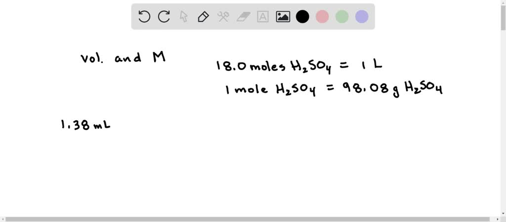 SOLVED: A 1.38 mL sample of solution has a concentration of 18.0 M ...