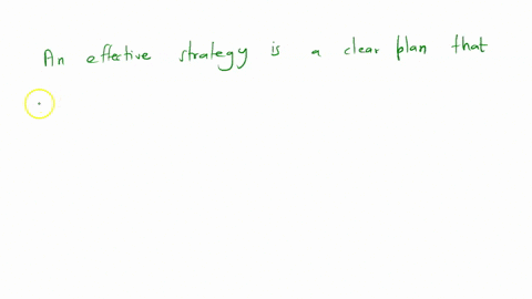 in-your-own-words-what-is-effective-strataegy