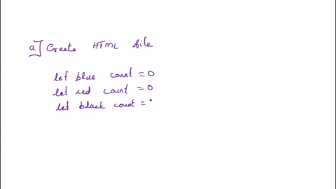 create-an-html-wjs-embedded-that-writes-the-following-output-in-the-head-section-create-1-variables-which-will-count-up-each-time-one-of-the-buttons-are-pressed-2-a-constructor-function-that-47984