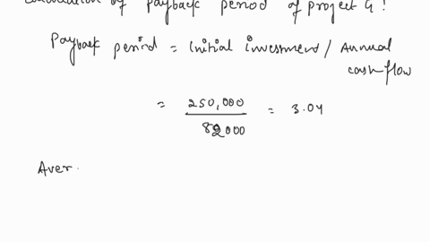 question-5-required-study-the-information-given-below-and-answer-the-following-questions-51-calculate-the-payback-period-of-project-a-expressed-in-years-months-and-days-3-marks-52-calculate-31767