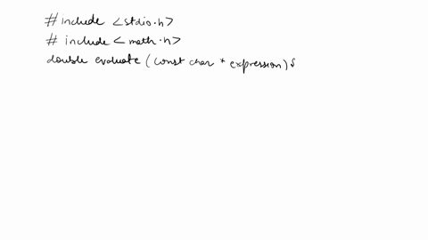 use-c-programming-language-to-design-a-calculator-stage-l-design-a-calculator-that-can-evaluate-any-expressions-example-12-23-3445-06-78-89t-stage-2-extend-the-calculator-such-that-it-can-de-68462