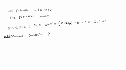 a-corrosion-potential-of-023-v-vs-saturated-calomel-electrode-sce-was-measured-for-a-corroding-alloy-what-is-the-potential-versus-standard-hydrogen-electrode-she-agagcl-saturated-ssc-culsatu-03494