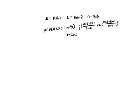 a-population-of-values-has-a-normal-distribution-with-10011001-and-562562-you-intend-to-draw-a-random-sample-of-size-n33n33find-the-probability-that-a-single-randomly-selected-value-is-betwe-82224