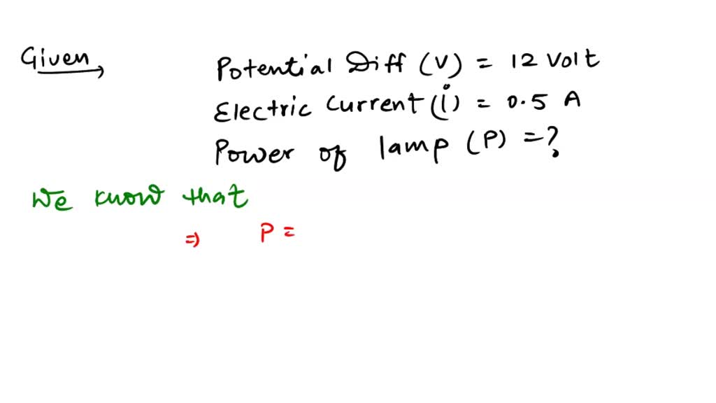 SOLVED When an electric lamp is connected to 12V battery, it draws a