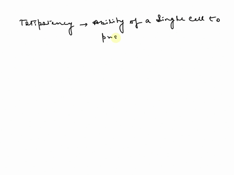 the-zygote-is-an-example-of-a-cell-in-humans-o-a-pluripotent-o-b-totipotent-o-c-placental-o-d-multipotent-37376