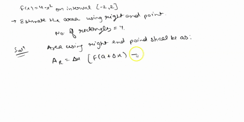 let-fx-4-x2-on-the-interval-2-2-a-estimate-the-area-under-the-graph-of-f-using-the-right-endpoint-rule-with-four-rectangles-of-equal-width-b-sketch-the-graph-y-fx-and-draw-the-four-rectangle-80608