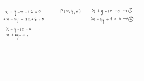 4-determine-the-intersection-if-any-ofthe-planes-with-equations-x-y-z-12-o-ad-2x-4y-3z-8-0-a-5-marks-71776