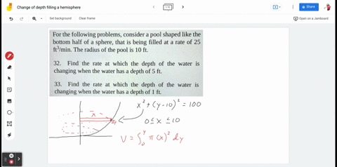 for-the-following-problems-consider-a-pool-shaped-like-the-bottom-half-of-a-sphere-that-is-being-filled-at-a-rate-of-25-ft3imin-the-radius-of-the-pool-is-10-ft-32-find-the-rate-at-which-the-33387