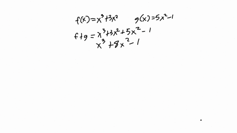 find-each-of-the-following-functions-and-state-their-domainsenter-the-domains-in-interval-notation-xx32gx5x-1-afg-6-domain-bf-g-domain-cfg-fg-domaln-a-3-domain-27338