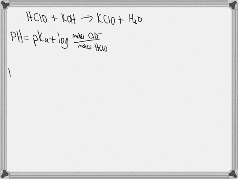 calculate-the-ph-in-the-titration-of-1000-ml-of-020-m-hclo-ka-40-x-10-8-with-020-m-koh-after-500-ml-of-koh-has-been-added-14251