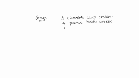 cameron-buys-a-bag-of-cookies-that-contains-8-chocolate-chip-cookies-4-peanut-butter-cookies-5-sugar-cookies-and-7-oatmeal-cookies-what-is-the-probability-that-cameron-reaches-in-the-bag-and-49212