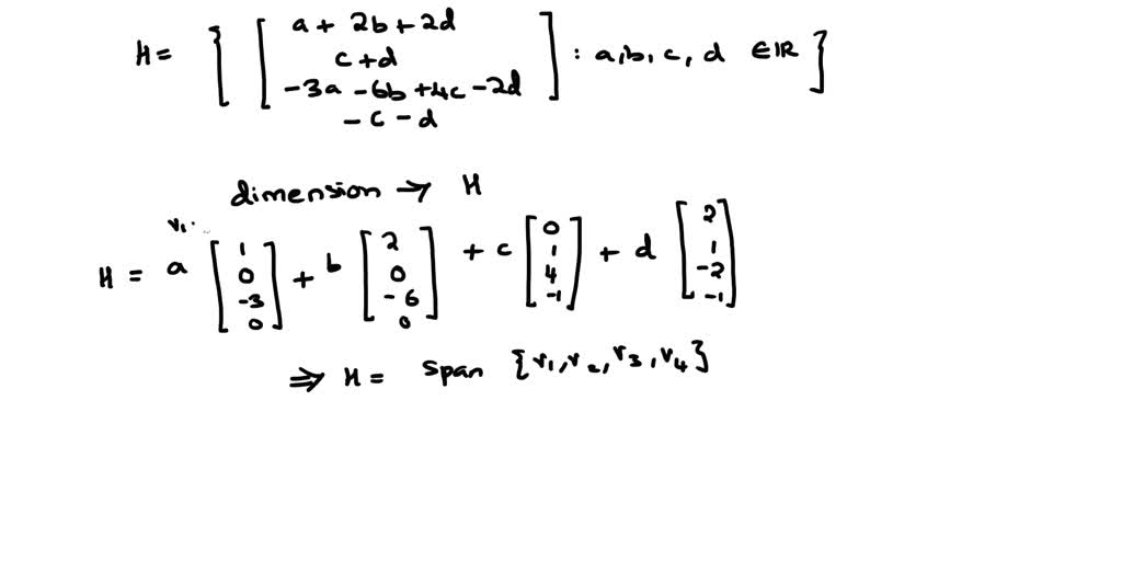 SOLVED: Solve the problem 2b + 2d Let H = b,c,d in % 4c - 2d Find the ...