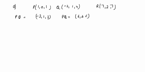 consider-the-points-below-p3-0-3-q-2-1-5-r6-2-7-a-find-nonzero-vector-orthogonal-to-the-plane-through-the-points-p-q-and-r-b-find-the-area-of-the-triangle-pqr-03927