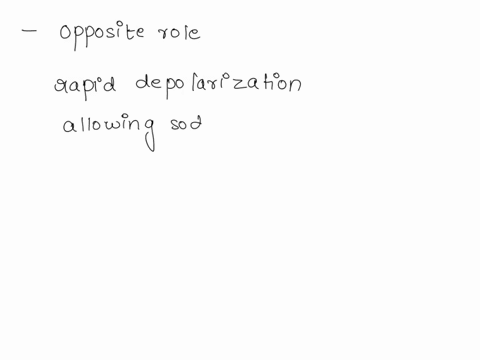 what-are-the-opposite-roles-of-voltage-gated-sodium-channels-and-voltage-gated-potassium-channels-81184