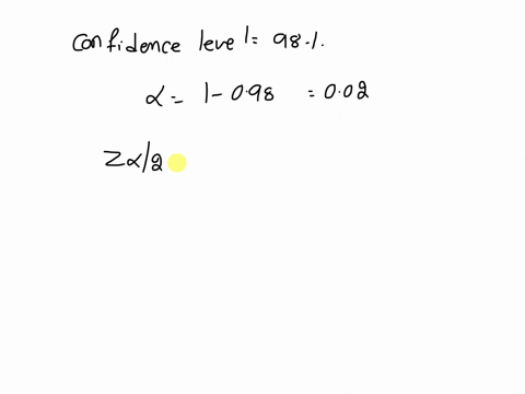 find-the-critical-value-z_a-2-that-corresponds-to-the-given-confidence-level-98-78617