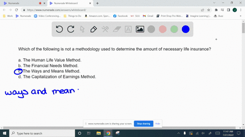 which-of-the-following-is-not-a-methodology-used-to-determine-the-amount-of-necessary-life-insurancea-the-human-life-value-methodb-the-financial-needs-methodc-the-ways-and-means-methodd-the-95789