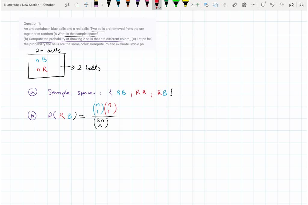 SOLVED: An Urn Contains N Blue Balls And N Red Balls. Two Balls Are ...
