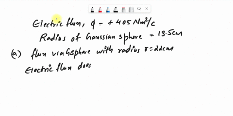 a-point-charge-produces-an-electric-flux-of-405-nm2c-through-a-gaussian-sphere-of-radius-135-cm-centered-on-the-charge-a-what-is-the-flux-through-a-gaussian-sphere-with-a-radius-of-220-cm-b-93666