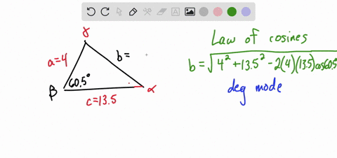 let-the-angles-of-a-triangle-be-and-with-opposite-sides-of-length-a-b-and-c-respectively-use-the-law-of-cosines-and-the-law-of-sines-to-find-the-remaining-parts-of-the-triangle-round-your-an-82114
