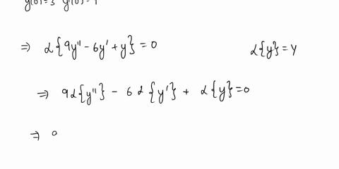 question-22-solve-the-following-initial-value-problem-using-laplace-transforms-9y-_-6y-y-0-with-y-0-3-and-0-1-45236