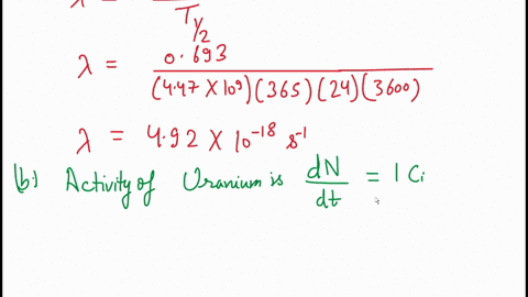 the-common-isotope-of-uranium-238u-has-a-halflife-of-447-times-109-years-decaying-to-234th-by-alpha-emission-a-what-is-the-decay-constant-b-what-mass-of-uranium-is-required-for-an-activity-of-100-cu-2